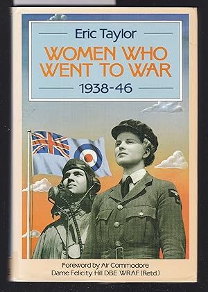 Bild des Verkufers fr Women Who went to War 1938-46 zum Verkauf von Laura Books