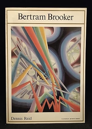 Seller image for Bertram Brooker 1888-1955 (Publisher series: Canadian Artists Monographs.) for sale by Burton Lysecki Books, ABAC/ILAB