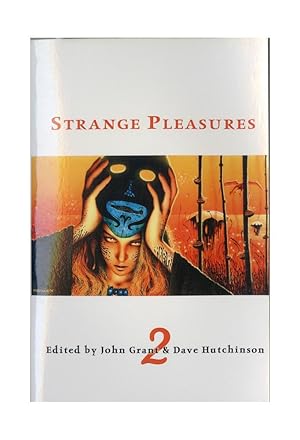 Strange Pleasures 2