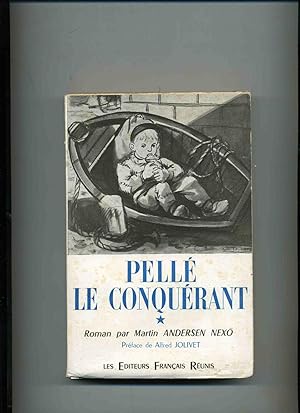 Bild des Verkufers fr PELLE LE CONQUERANT . Roman . Traduit du danois par Jacqueline Joly . Prface de Alfred Jolivet ( 4 TOMES ) Tome I : L'enfance . Tome II :L'apprentissage . Tome III :La grande lutte . Tome IV :Le petit jour . zum Verkauf von Librairie CLERC