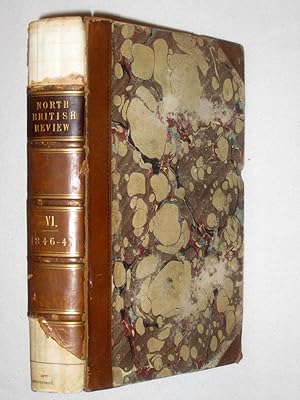 Bild des Verkufers fr The North British Review, Nov 1846 - Feb 1847, Vol VI, No XI & XII. (inc State of Ireland, , Lingard Anglo-Saxon Churches, Old Ballads, W. S. Landor Works, Philosophy of Trade, Cycle of Celestial Objects, Jame Watt, etc) zum Verkauf von Tony Hutchinson