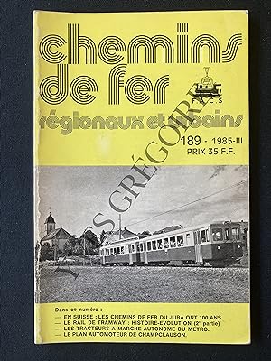 CHEMINS DE FER REGIONAUX ET URBAINS-N°189-1985-III-EN SUISSE: LES CHEMINS DE FER DU JURA ONT 100 ...