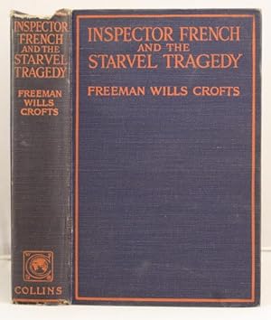 Seller image for Inspector French and the Starvel Tragedy for sale by Leakey's Bookshop Ltd.