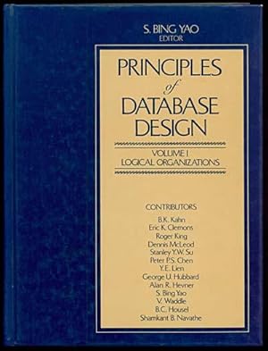 PRINCIPLES OF DATABASE DESIGN Volume I: Logical Organizations