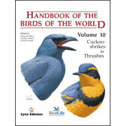 Seller image for Handbook of the Birds of the World, Volume 10: Cuckoo-shrikes to Thrushes for sale by Buteo Books