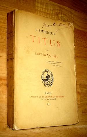Image du vendeur pour L'Empereur Titus mis en vente par Les Livres du Pont-Neuf