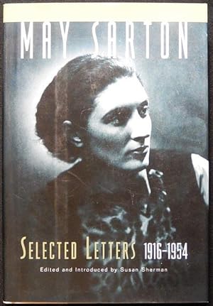 Imagen del vendedor de Selected Letters 1916-1954; edited and introduced by Susan Sherman a la venta por Classic Books and Ephemera, IOBA