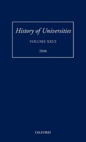 Image du vendeur pour History of Universities: Volume XXI/2 2006 mis en vente par Paul Brown