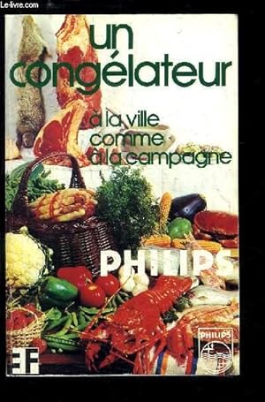 Seller image for Un conglateur  la ville, comme  la campagne. for sale by Le-Livre