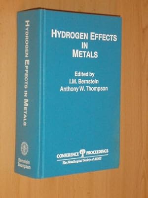 Immagine del venditore per HYDROGEN EFFECTS IN METALS venduto da Libros del Reino Secreto