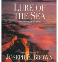 Seller image for Lure of the Sea: Writings and Photographs for sale by Monroe Street Books