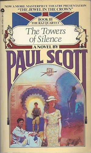 Image du vendeur pour The Towers of Silence (The Raj Quartet Book III) mis en vente par The Book House, Inc.  - St. Louis