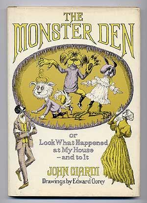 Seller image for The Monster Den; or Look What Happened at My House - and to It for sale by Between the Covers-Rare Books, Inc. ABAA
