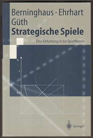 Seller image for Strategische Spiele. Eine Einfhrung in die Spieltheorie. for sale by Antiquariat Neue Kritik