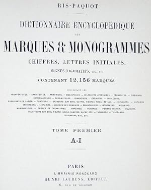 Dictionnaire encyclopédique des marques et monogrammes, chiffres, lettres, initiales, signes figu...