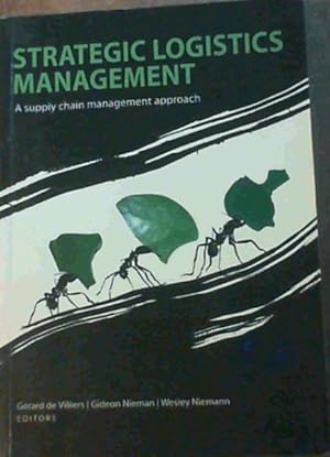 Seller image for Strategic Logistics Management : A Supply Chain Management Approach for sale by Chapter 1