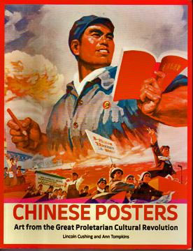 Seller image for Chinese Posters: Art from the Great Proletarian Cultural Revolution for sale by Sutton Books