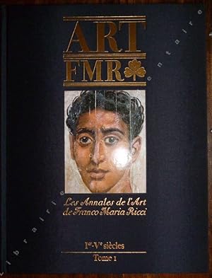 Image du vendeur pour Les Annales de l'Art de Franco Maria Ricci - Ier-Ve Sicles Tome I mis en vente par ARTLINK
