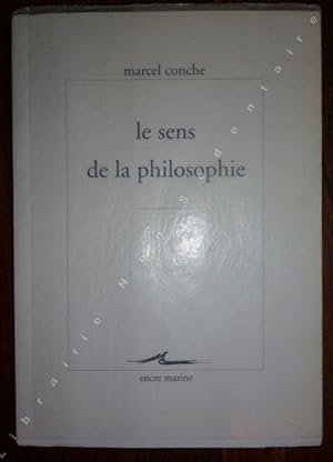 Seller image for Le sens de la philosophie. for sale by ARTLINK