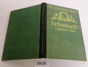 Bild des Verkufers fr Das Marnedrama 1914 1. Abschnitt des 3. Teiles (Schlachten des Weltkrieges in Einzeldarstellungen bearbeitet und herausgegeben im Auftrage des Reichsarchivs, Band 24) zum Verkauf von Versandhandel fr Sammler