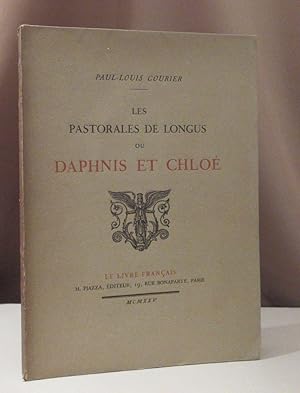 Bild des Verkufers fr Les Pastorales de Longus ou Daphnis et Chlo. Traduction de Jacques Amyot. Revue, corrige, complte et de nouveau refaite en grande partie. zum Verkauf von Dieter Eckert