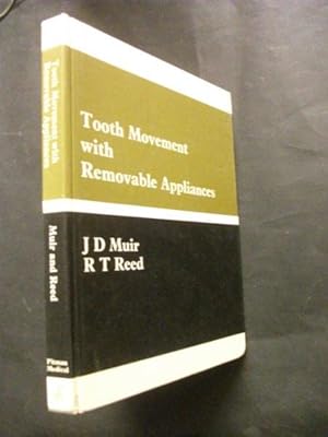 Tooth Movement with Removable Appliances