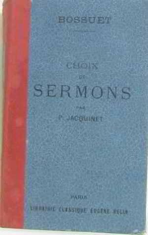 Seller image for Bossuet choix de sermons avec une tude sur bossuet sermonnaire for sale by crealivres