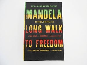 Long Walk to Freedom: An Autobiography of Nelson Mandela