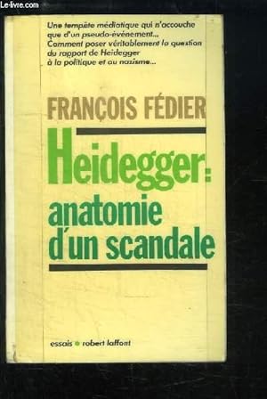 Bild des Verkufers fr Heidegger. Anatomie d'un scandale. zum Verkauf von Le-Livre