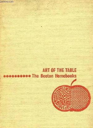 Image du vendeur pour THE BEETON HOMEBOOKS, 4, ART OF TABLE mis en vente par Le-Livre