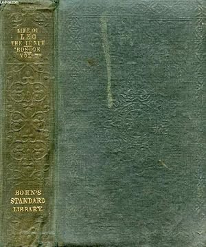 Bild des Verkufers fr THE LIFE AND PONTIFICATE OF LEO THE TENTH, VOLUME II zum Verkauf von Le-Livre
