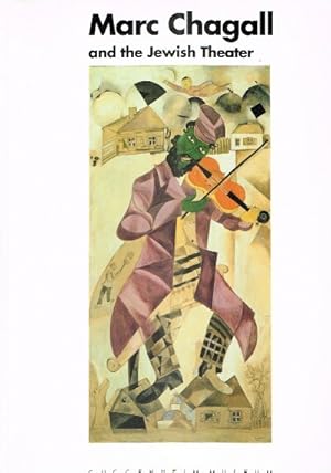 Image du vendeur pour Marc Chagall and the Jewish Theater mis en vente par Round Table Books, LLC