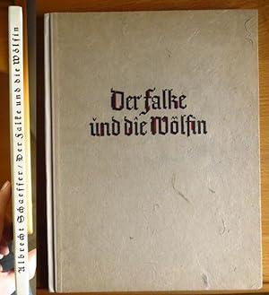 Der Falke und die Wölfin : 2 Erz. Daedalus-Drucke ; 3; Herausgegeben von Georg A. Mathey.