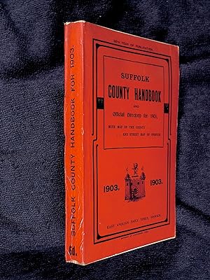 Suffolk County Handbook and Official Directory for 1903, with which are incorporated Knights's Co...