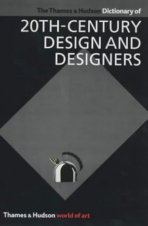 Imagen del vendedor de The Thames and Hudson Encyclopaedia of 20th Century Design and Designers (World of Art) a la venta por Kepler-Buchversand Huong Bach