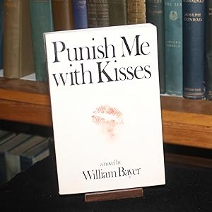 Image du vendeur pour Punish Me With Kisses mis en vente par The Reluctant Bookseller