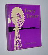 IVORY TOWER. (Signed Copy)