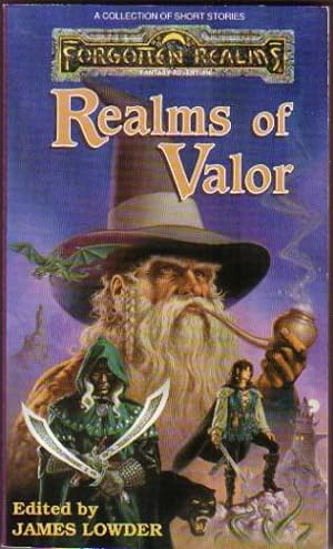 Seller image for Realms of Valor --Dark Mirror, The Curse of Tegea, The Lord of Lowhill, Elminster at the Magefair, One Last Drink, The Bargain, Patronage, A Virtue By Reflection, King's Tear, The Family Business, Grandfather's Toys, + for sale by Nessa Books