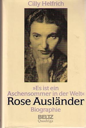 "Es ist ein Aschensommer in der Welt", Biographie,