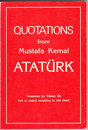 Quotations from Mustafa Kemal Ataturk.