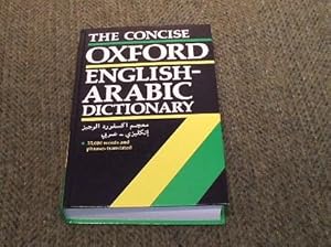 The Concise Oxford English-Arabic Dictionary of Current Usage