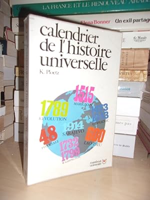 Seller image for CALENDRIER DE L'HISTOIRE UNIVERSELLE : Adaptation Franaise Sous La Direction De Georges-H. Dumont for sale by Planet'book