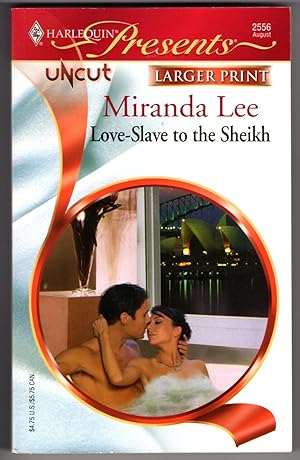 Love-Slave to the Sheikh (Larger Print)