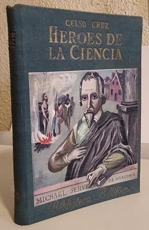 Seller image for HROES DE LA CIENCIA (Ilustrado) for sale by El libro que vuela
