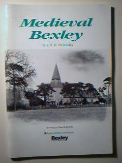 Seller image for Medieval Bexley for sale by best books