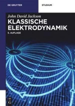 Image du vendeur pour Klassische Elektrodynamik mis en vente par BuchWeltWeit Ludwig Meier e.K.