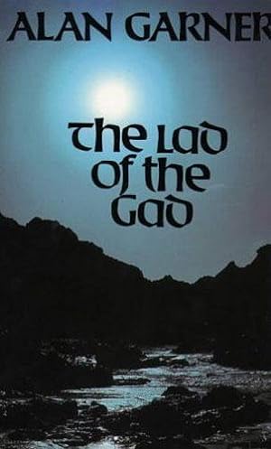 Seller image for THE LAD OF THE GAD for sale by Granny Artemis Antiquarian Books