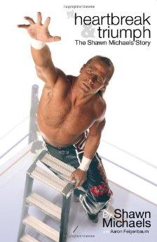 Heartbreak & Triumph: The Shawn Michaels Story (WWE)