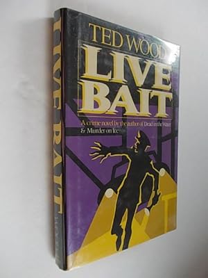 LIVE BAIT.