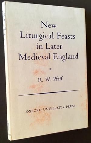 New Liturgical Feasts in Later Medieval England